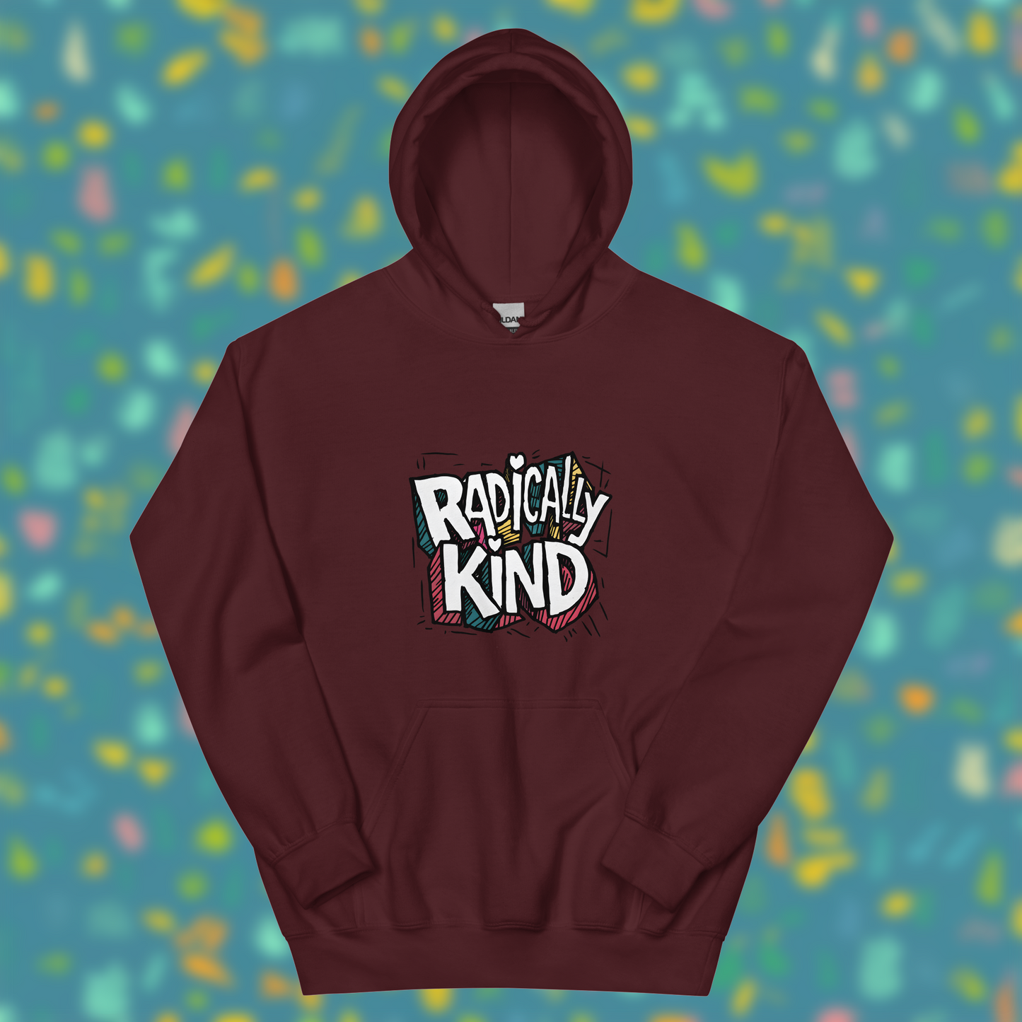 Unisex "Radically Kind" Hoodie