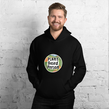 Unisex "Plant Based Person" Hoodie